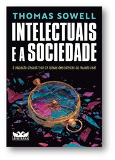 intelectuais e a sociedade (ebook)-thomas sowell-9786559578436
