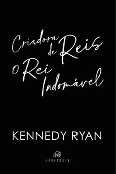 criadora de reis + o rei indomavel (ebook)-kennedy ryan-9786559705436