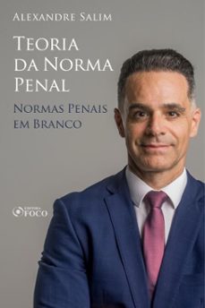 direito penal - 2. teoria da norma penal - normas penais em branco (ebook)-alexandre salim-9786561204736