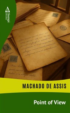 point of view (ebook)-machado de assis-9786561337236