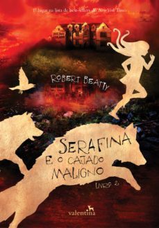 serafina e o cajado maligno (ebook)-robert beatty-9786588490136
