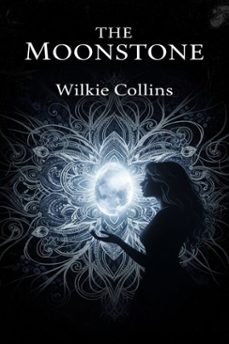 the moonstone (ebook)-9786726000036