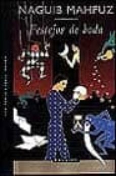 festejos de boda-naguib mahfuz-9788401385636
