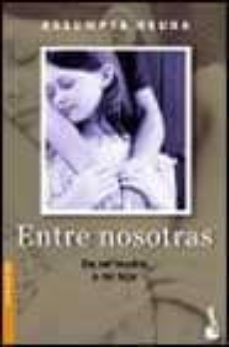 entre nosotras: de mi madre a mi hija-9788408045236