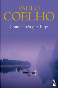 como el río que fluye-paulo coelho-9788408082736