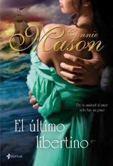 el ultimo libertino-connie mason-9788408086536