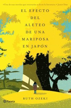 el efecto del aleteo de una mariposa en japon (ebook)-ruth ozeki-9788408115236