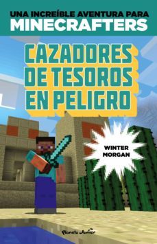 minecraft. cazadores de tesoros en peligro (ebook)-9788408153436