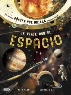 un viaje por el espacio-cornelia li-katy flint-9788408190936