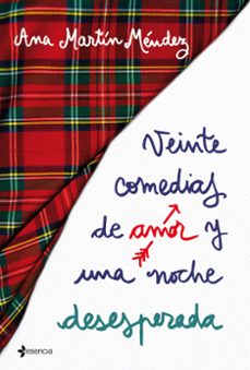 (pe) veinte comedias de amor y una noche desesperada-ana martin mendez-9788408192336