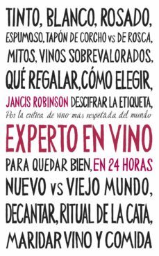 experto en vino en 24 horas (ebook)-jancis robinson-9788408205036