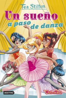 vida en ratford 39. un sueño a paso de danza-tea stilton-9788408247036