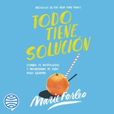 todo tiene solucion (audiolibro)-marie forleo-9788408252436