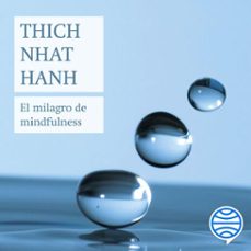 el milagro de mindfulness (audiolibro)-thich nhat hanh-9788408257936