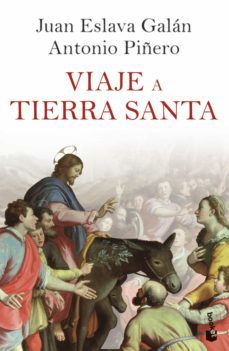 viaje a tierra santa (ebook)-juan eslava galan-9788408259336