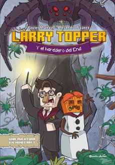 larry topper y el heredero del end (ebook)-javier muñoz ruiz-9788408279778