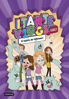 itarte vlogs family 4. el espíritu de halloween (ebook)-9788408278436