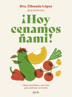 ¡hoy cenamos ñami! (ebook)-9788408280736
