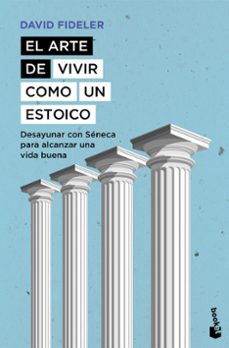 el arte de vivir como un estoico-9788408297536
