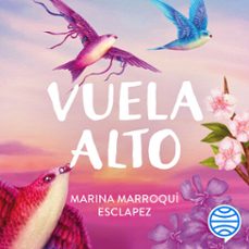 vuela alto (audiolibro)-marina marroqui esclapez-elisa ancori-9788408307136