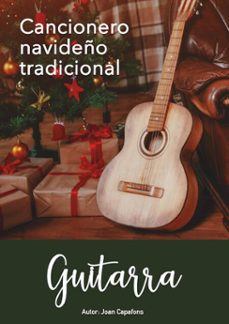 cancionero de villancicos populares para guitarra (ebook)-juan i. capafons bonet-9788409161836