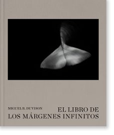 el libro de los margenes infinitos-miguel r. duvison-9788410024236