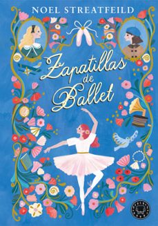 zapatillas de ballet-noel streatfeild-9788410025936