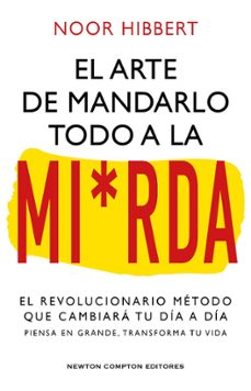 el arte de mandarlo todo a la mi*rda-9788410080836
