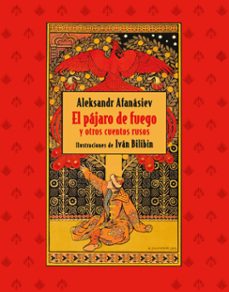 el pajaro de fuego y otros cuentos rusos (ebook)-alexandr nikolaievich afanasiev-9788410228436