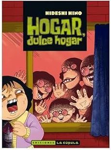 hogar, dulce hogar-hideshi hino-9788410264236