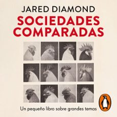sociedades comparadas (audiolibro)-jared diamond-9788410433236