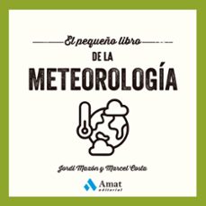 el pequeño libro de la meteorologia (ebook)-jordi mazon bueso-marcel costa vila-9788410451636