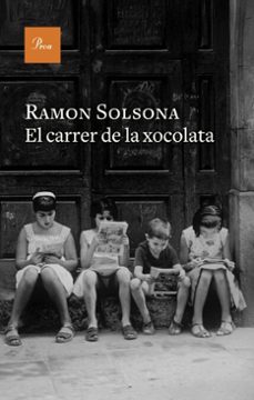 el carrer de la xocolata (ebook)-ramon solsona-9788410488236