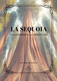 la sequoia. una experiencia experimental-xavi roig benavent-9788410619036