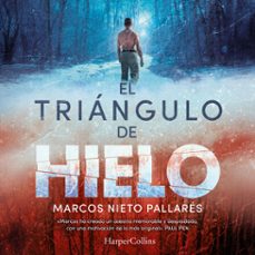 el triangulo de hielo (audiolibro)-marcos nieto pallares-9788410646636