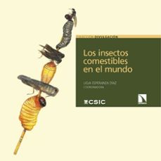 los insectos comestibles en el mundo-ligia esperanza (coord.) diaz-9788410674936
