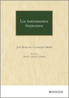 los instrumentos financieros-jose francisco canalejas-9788410854536