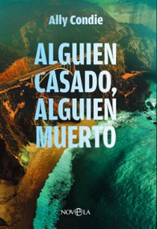 alguien casado, alguien muerto-ally condie-9788410941236