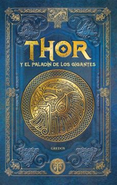 thor y el paladin de los gigantes (ebook)-facundo piperno-juan carlos moreno-9788410985636