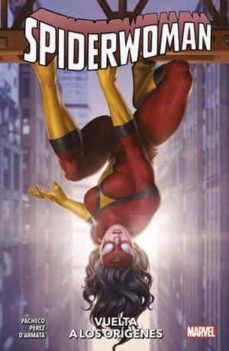 spiderwoman 3 vuelta a los origenes-pere perez-9788411013536