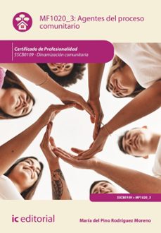 agentes del proceso comunitario. sscb0109 (ebook)-maria del pino rodriguez moreno-9788411039536