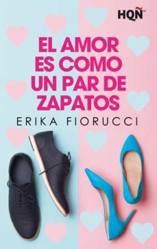 el amor es como un par de zapatos (ebook)-erika fiorucci-9788411054836