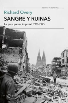 sangre y ruinas (ebook)-richard overy-9788411075336