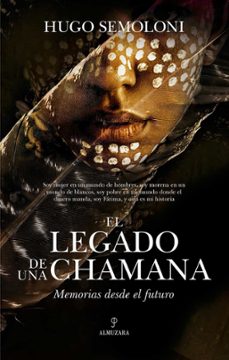 el legado de una chamana-hugo semoloni-9788411314336