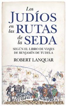 los judios en las rutas de la seda (ebook)-robert lanquar-9788411319836