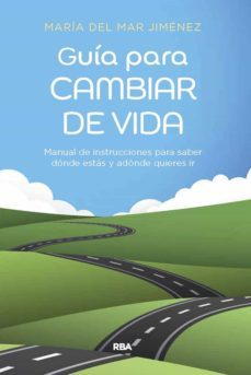 guia para cambiar de vida (ebook)-maria del mar jimenez-9788411323536