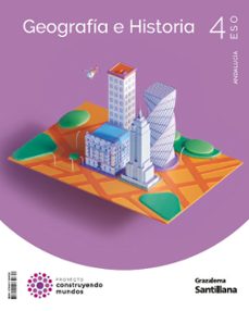 geografia e historia 4º eso construyendo mundos (andalucia)-9788411384636