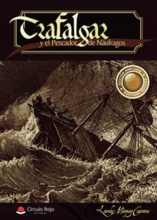 trafalgar y el pescador de náufragos-lourdes marquez carmona-9788411451536