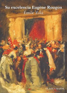 su excelencia eugène rougon (ebook)-9788411780643