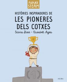 noies steam. histories inspiradores de les pioneres dels cotxes-silvia diez-9788411781336